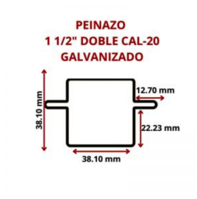 PEINAZO DOBLE GALV. CAL -- 20 -- 1 1/2 63.5 MM